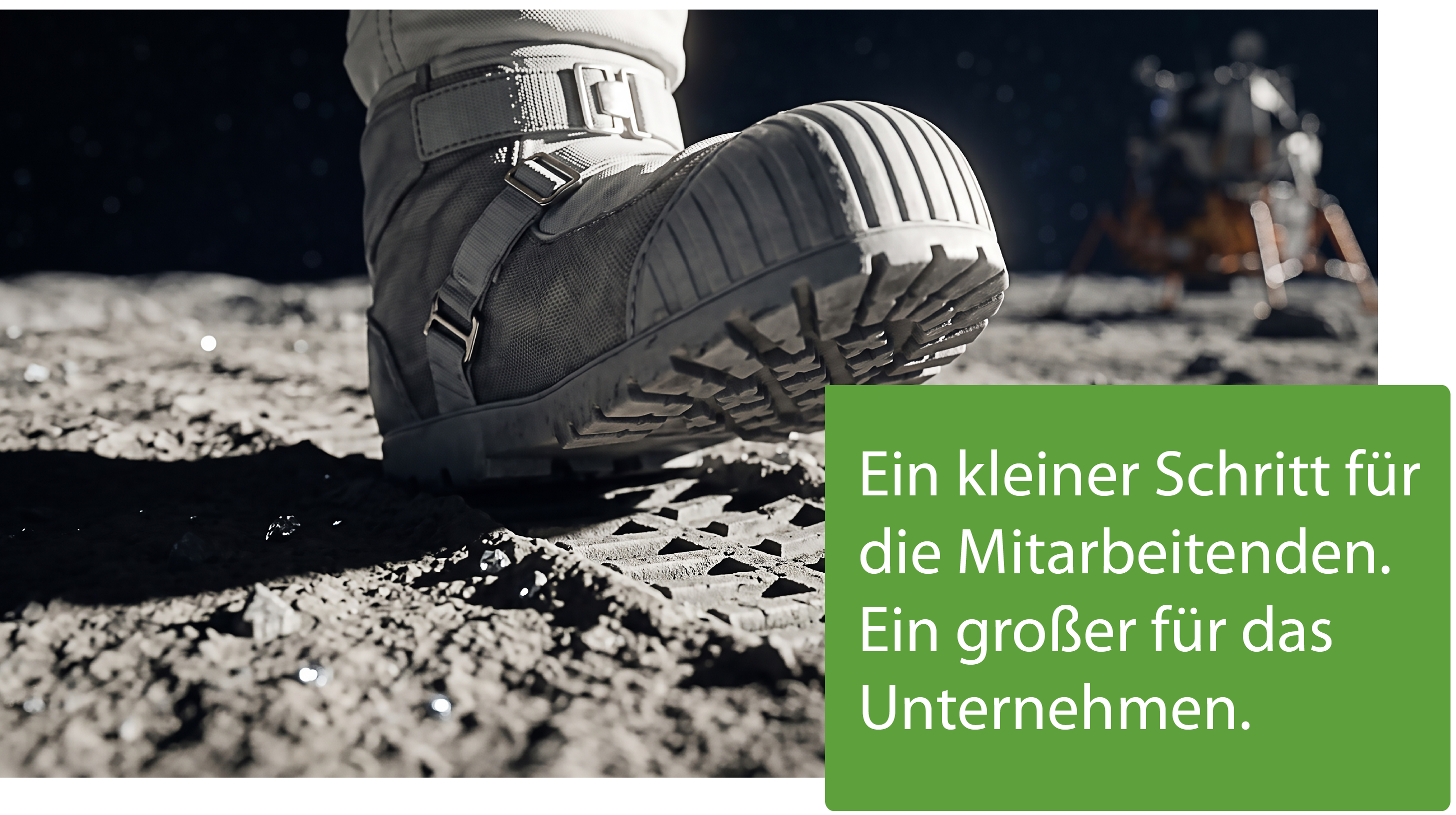 Ein Astronaut geht einen Schritt - Ein kleiner Schritt für die Mitarbeitenden. Ein großer für das Unternehmen.